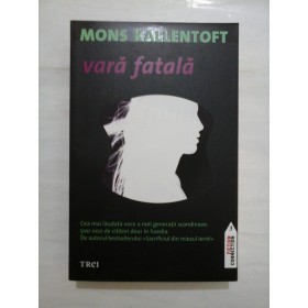 VARA FATALA  -  MONS KALLENTOFT